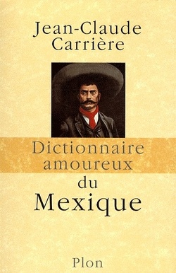 Couverture de Dictionnaire amoureux du Mexique
