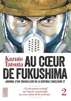 Couverture de Au cœur de Fukushima, Tome 2