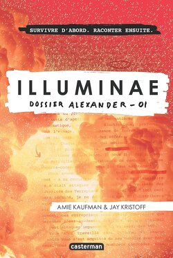 Couverture de Illuminae, Tome 1 : Dossier Alexander