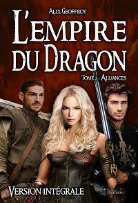 Couverture de L'Empire du Dragon, tome 2 : Alliances