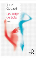 Les Corps de Lola