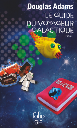Couverture du livre : H2G2, Tome 1 : Le Guide du voyageur galactique