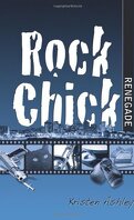 Rock Chick, Tome 4 : Rock Chick Renegade