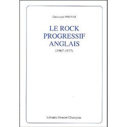 Couverture de Le rock progressif anglais (1967-1977)