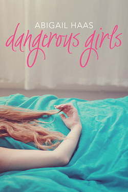 Couverture de Dangerous Girls