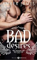 Bad Desires, Tome 2