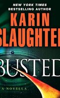 Will Trent, Tome 6,5 : Busted