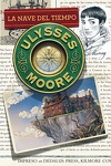 couverture Ulysse Moore, Tome 13 : La nave del tiempo