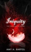 The Premonition, Tome 5: Iniquity