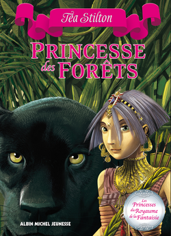 Couverture de Princesses du royaume de la Fantaisie, Tome 4: Princesse des Forêts
