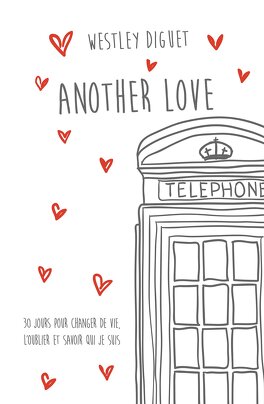 Couverture du livre : Another Love, Tome 1 : Another Love