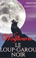 Wolftown le loup-garou noir