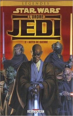 Couverture de Star Wars - L'Ordre Jedi, Tome 2 : Actes de guerre