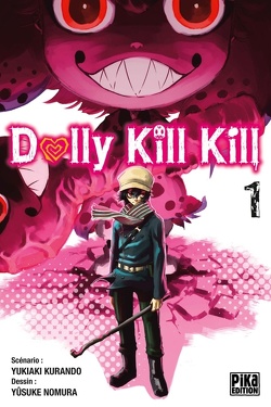 Couverture de Dolly Kill Kill, Tome 1