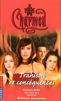 Charmed, Tome 21 : Trahison et Conséquences