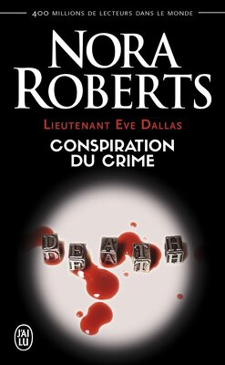 Couverture de Lieutenant Eve Dallas, Tome 8 : Conspiration du crime