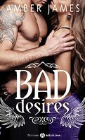 Bad Desires, Tome 3