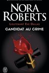 couverture Lieutenant Eve Dallas, Tome 9 : Candidat au crime