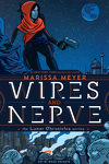 couverture Wires and Nerve, Tome 1