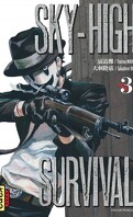 Sky-high survival, Tome 3