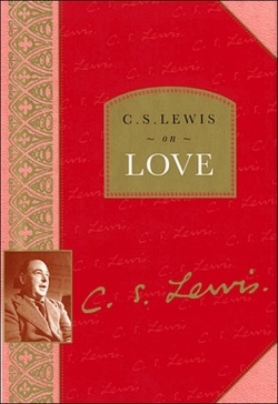 Couverture de C.S. Lewis on Love