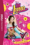 couverture Soy Luna, Tome 1 : Un nouveau départ