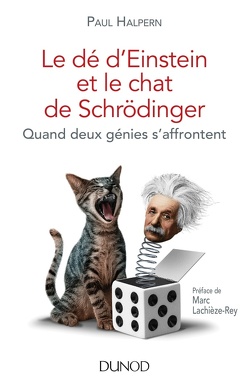 Couverture de Le dé d'Einstein et le chat de Schrödinger