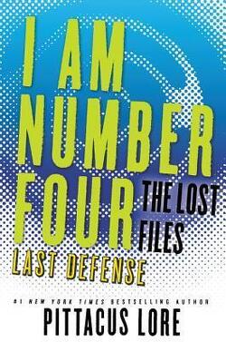 Couverture de Lorien Legacies: The Lost Files #14: Last Defense