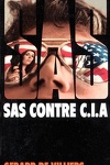 couverture SAS, Tome 2 : SAS contre CIA