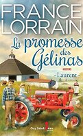 La promesse des Gélinas, Tome 4 : Laurent