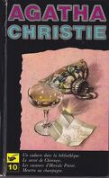 Un cadavre dans la bibliothèque / Le secret de Chimmeys / Les vacances d'Hercule Poirot / Meurtre au champagne - Tome 10