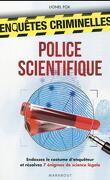 Enquêtes criminelles: Police scientifique