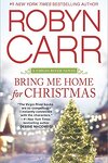 couverture Les Chroniques de Virgin River, Tome 13 : Bring me Home for Christmas