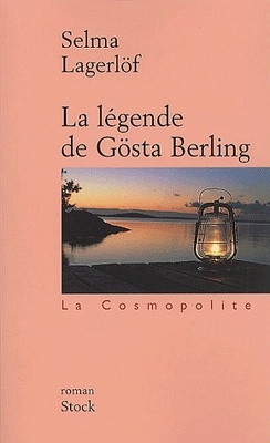 Couverture de La légende de Gösta Berling
