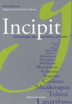Couverture de Incipit - Anthologie Des Premières Phrases