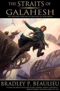 Couverture de Lays of Anuskaya, Tome 2 : The Straits of Galahesh
