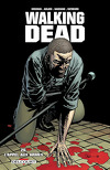 Walking Dead, Tome 26 : L'Appel aux armes