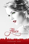 couverture Alice, tome 2 - Une femme sans histoire