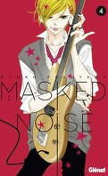Masked Noise, tome 4