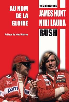 Couverture du livre : James Hunt, Niki Lauda : Au nom de la gloire