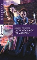 Les Princes des ténèbres, Tome 4 : La Vengeance du vampire