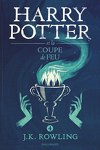 couverture Harry Potter, Tome 4 : Harry Potter et la Coupe de feu