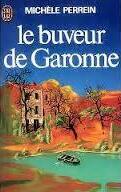 Le buveur de Garonne