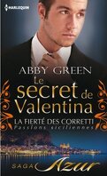 La Fierté des Corretti, Tome 3 : Le Secret de Valentina
