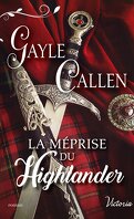 Noces écossaises, Tome 1 : La Méprise du Highlander