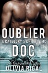 couverture Category 5 Knights MC, Tome 2 : Oublier Doc