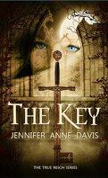 The True Reign, Tome 1: The Key