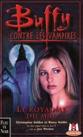 Buffy contre les vampires, tome 14 : Le Royaume du Mal