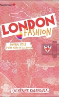 London Fashion, Tome 1 : Journal stylé d'une accro de la mode 