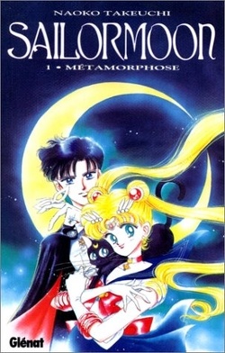 Couverture de Sailor Moon, Tome 1 : Métamorphose